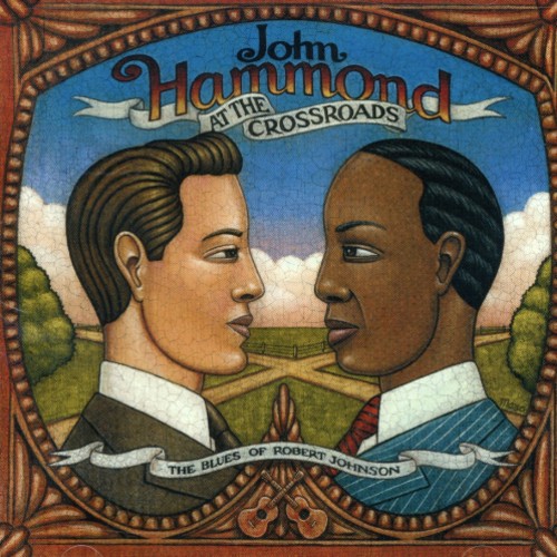 At The Crossroads: The Blues Of Robert Johnson