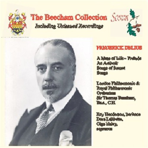 SIR THOMAS BEECHAM - Beecham Collection: Delius