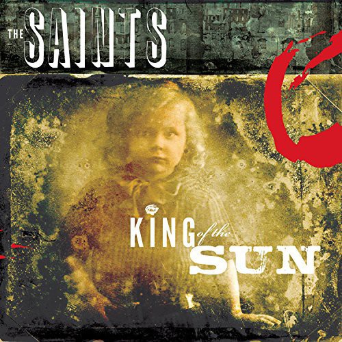 The Saints - King of the Sun / King of the Midnight Sun vinyl record cover