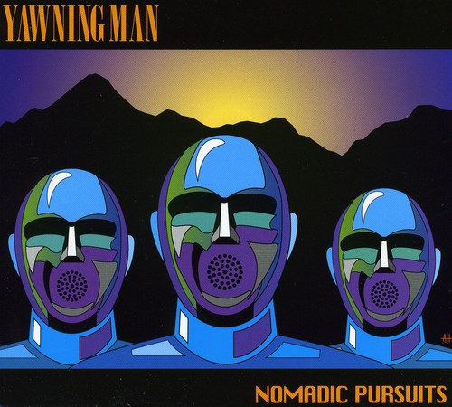 Yawning Man - Nomadic Pursuits vinyl record cover