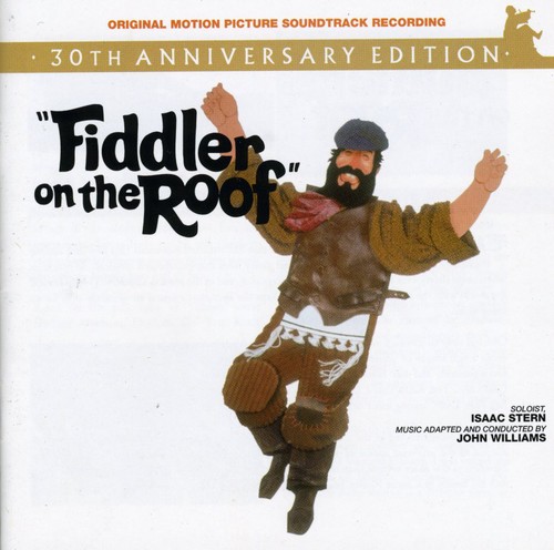 John Williams - Fiddler on the Roof (30th Anniversary Edition) (Original Soundtrack)
