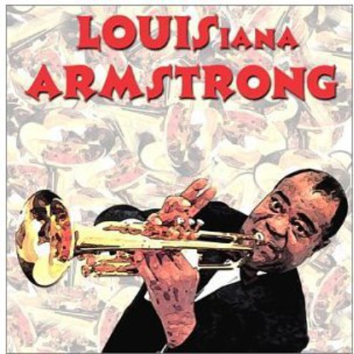 Louis-Iana Armstrong New O - Louis-Iana Armstrong: New Orle