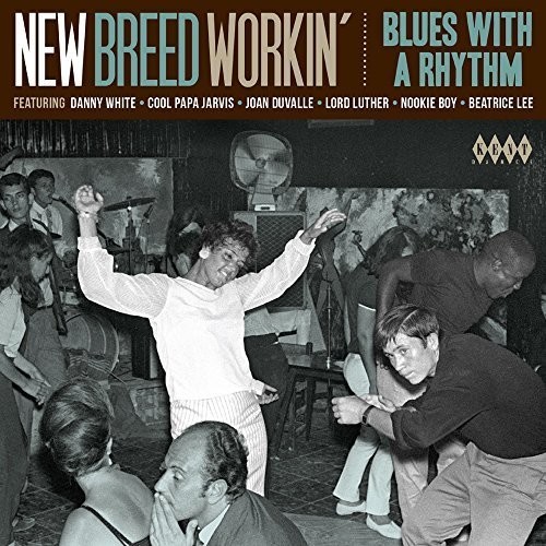 New Breed Workin Blues With A Rhythm / Various - New Breed Workin: Blues With A Rhythm / Various vinyl record cover