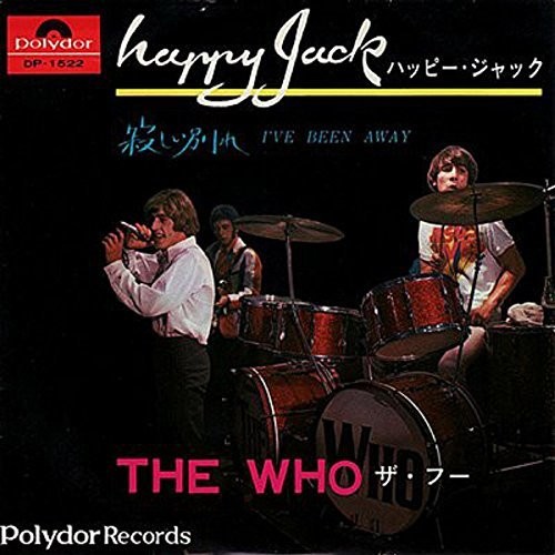 Happy Jack / I've Been Away