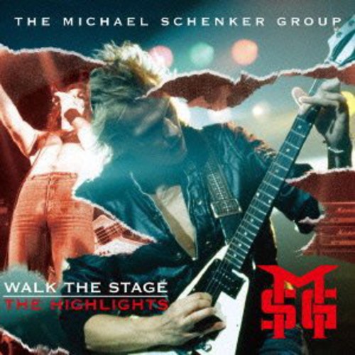 Michael Schenker Group - Walk The Stage: The Highlights (Jpn) [Limited Edition]