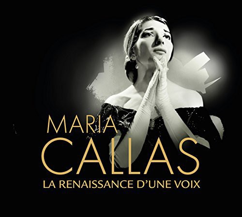 Maria Callas - La Renaissance D'une Voix vinyl record cover