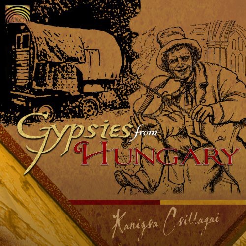 Kanizsa Csillagai - Gypsies from Hungary