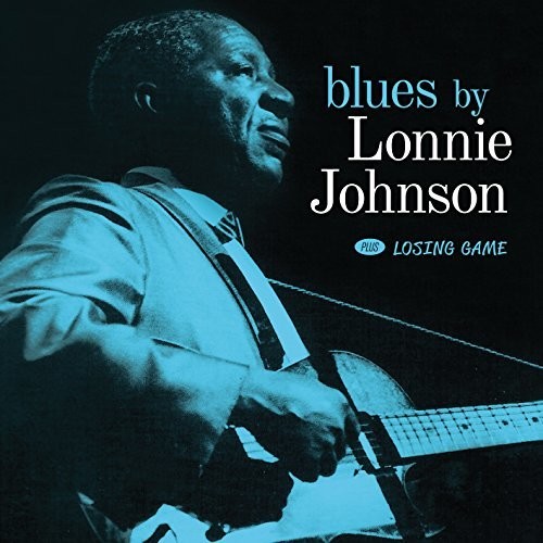 Blues By Lonnie Johnson / Losing Game