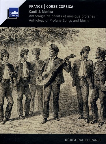 France/Corsica-Canti & Musica-Profane Songs & Musi - France-Corsica: Canti & Musica - Profane / Various