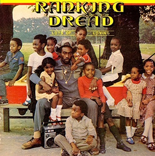 Ranking Dread - Lots of Loving vinyl record cover