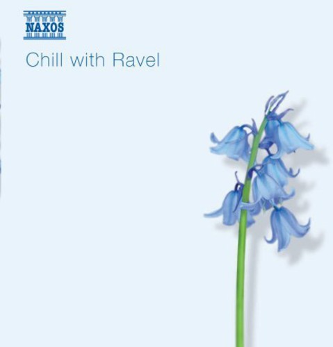 Various Artists - Chill with Ravel