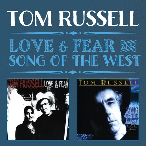 Love & Fear / Song of the West