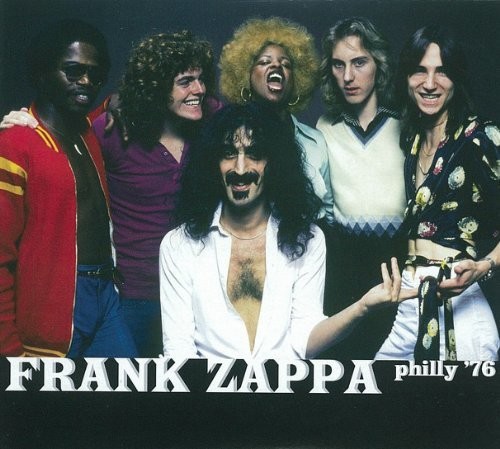 Frank Zappa - Philly '76 vinyl record cover