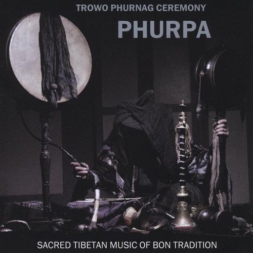 Phurpa - Trowo Phurnag Ceremony