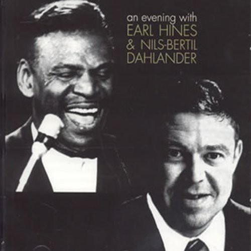 Evening with Earl Hines & Dahlander