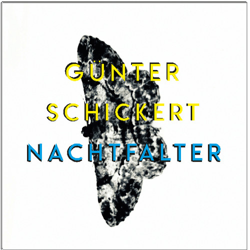 Gunter Schickert - Nachtfalter vinyl record cover