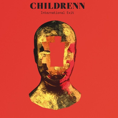 Childrenn - International Exit vinyl record cover