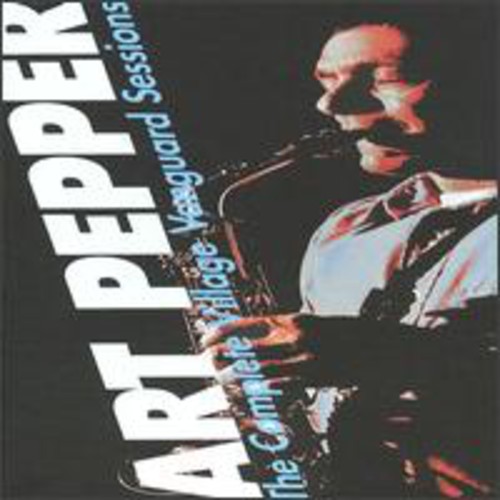 Art Pepper - Complete Village Vanguard Sessions vinyl record cover
