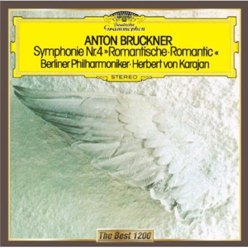 Bruckner: Symphony No. 4 'Romantic'