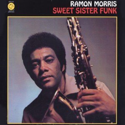Ramon Morris - Sweet Sister Funk vinyl record cover