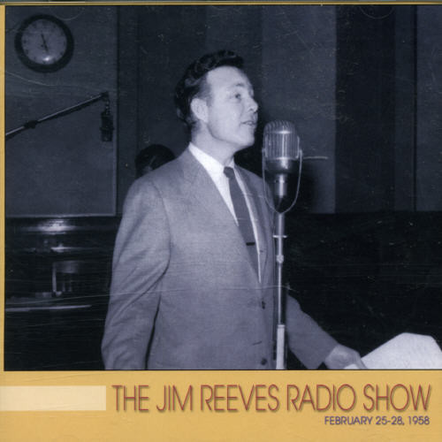 Jim Reeves Radio Show February 25-28 1958