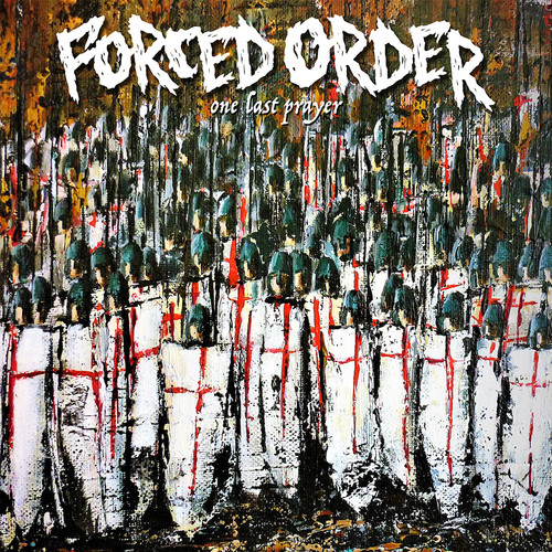 Forced Order - One Last Prayer vinyl record cover