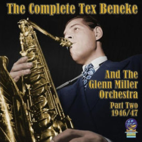 Complete Tex & Glenn Miller Orchestra 2