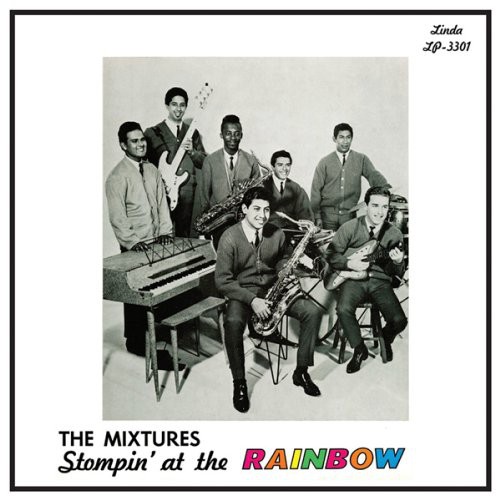 Mixtures - Stompin at the Rainbow vinyl record cover