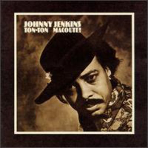 Johnny Jenkins - Ton-Ton MacOute vinyl record cover