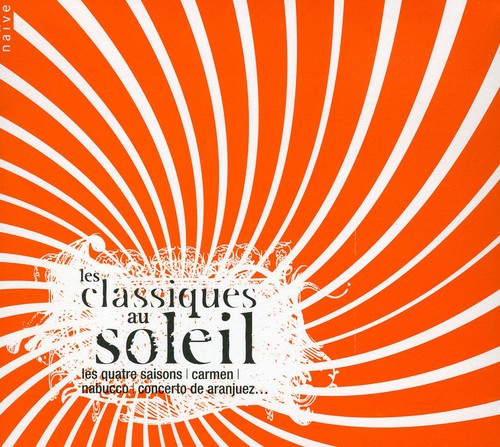 Les Classiques Au Soleil - Les Classiques Au Soleil