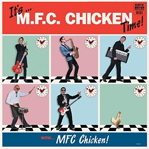 Mfc Chicken - It's MFC Chicken Time vinyl record cover