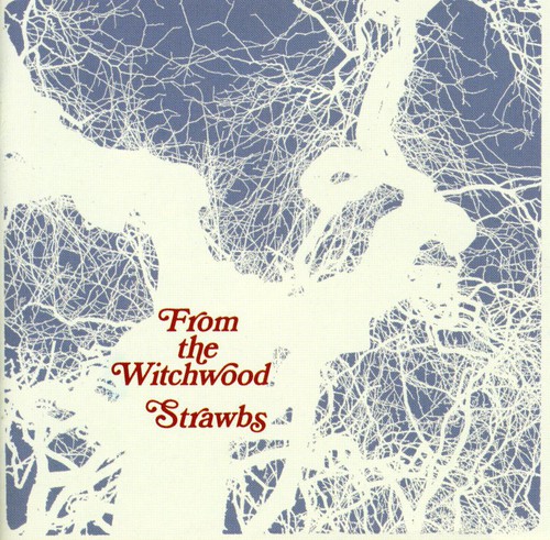 Strawbs - From The Witchwood (Bonus Tracks) (Ger) vinyl record cover