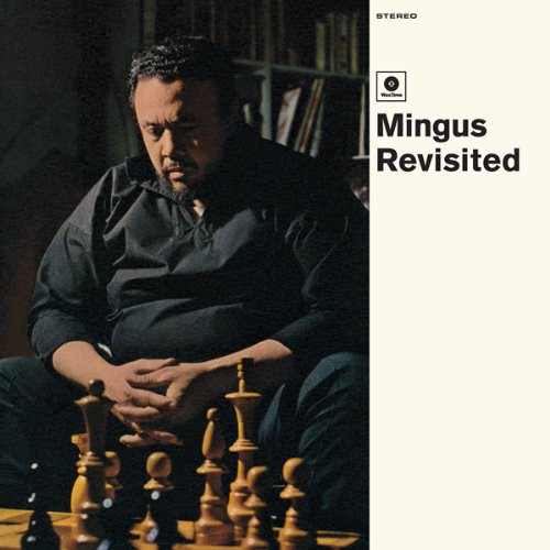Charles Mingus - Mingus Revisited vinyl record cover
