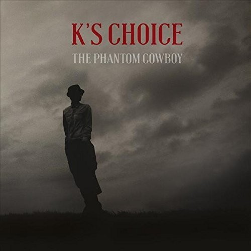 Ks Choice - Phantom Cowboy vinyl record cover