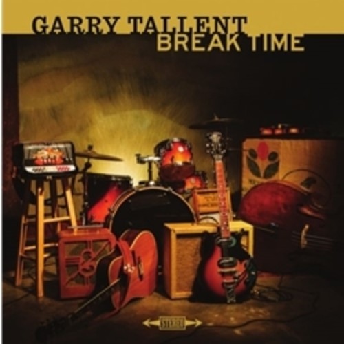 Garry Tallent - Break Time vinyl record cover