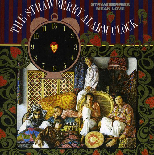 The Strawberry Alarm Clock - Strawberries Mean Love [Import]