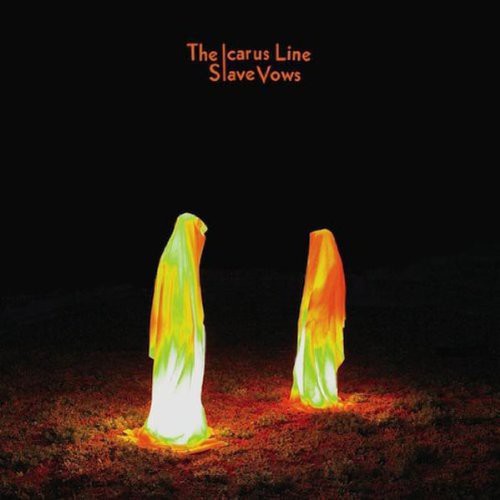 The Icarus Line - Slave Vows vinyl record cover