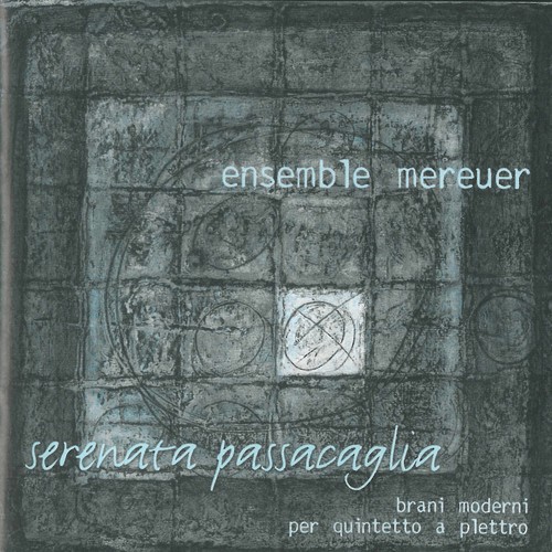 Ensemble Mereuer - Serenata Passacaglia vinyl record cover