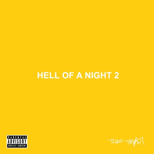 Hell Of A Night 2
