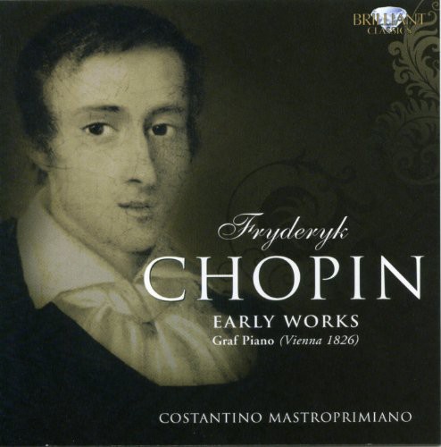 F. CHOPIN - Early Works