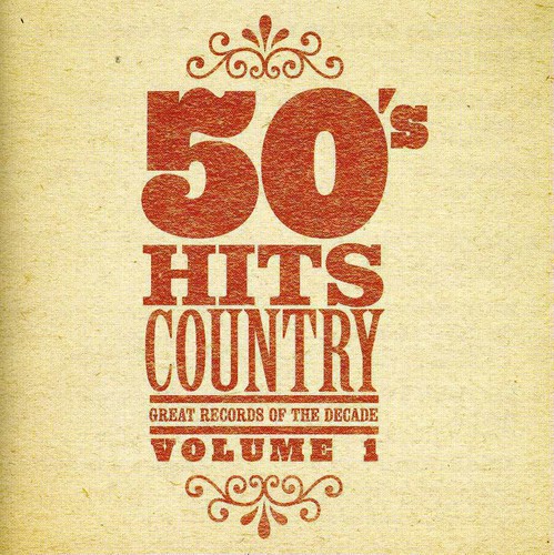 Great Records Of The Decade - 50's Country Hits 1 / Various