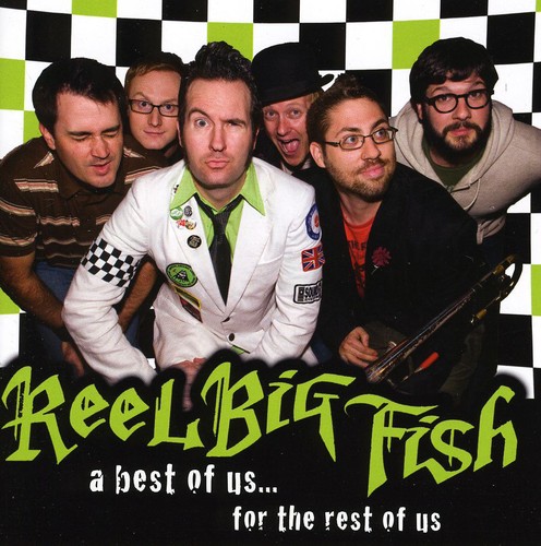 Reel Big Fish - The Best Of Us For The Rest Of Us vinyl record cover