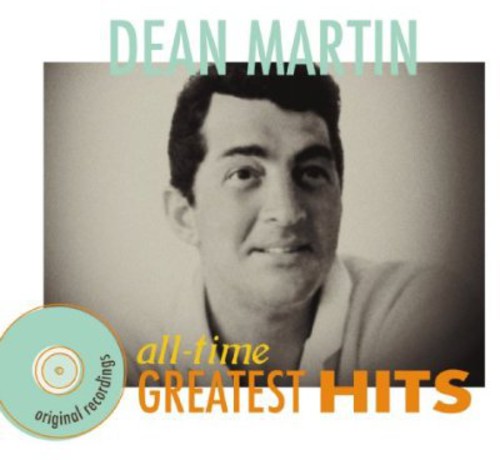 Dean Martin - All Time Greatest Hits