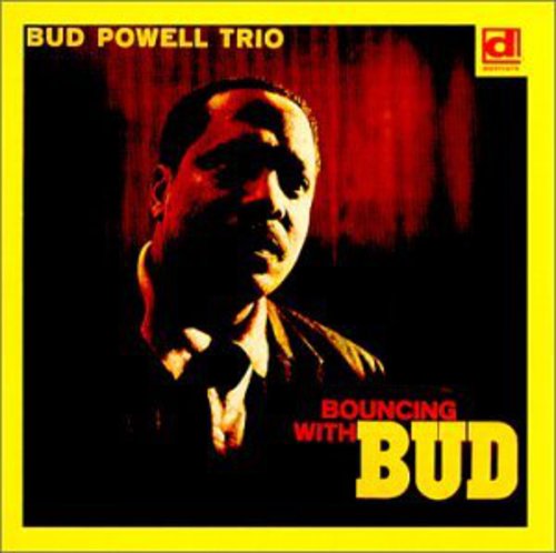Bud Powell - Bouncing with Bud vinyl record cover