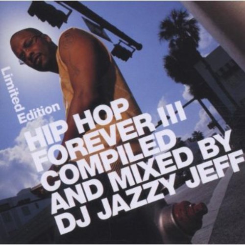 Hip Hop Forever 3