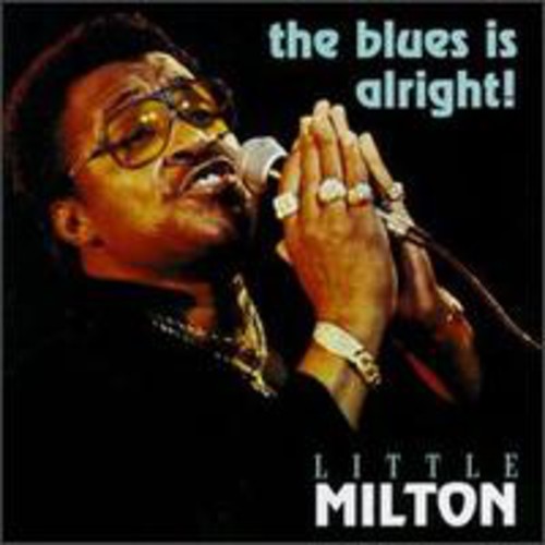 The Blues Is Alright