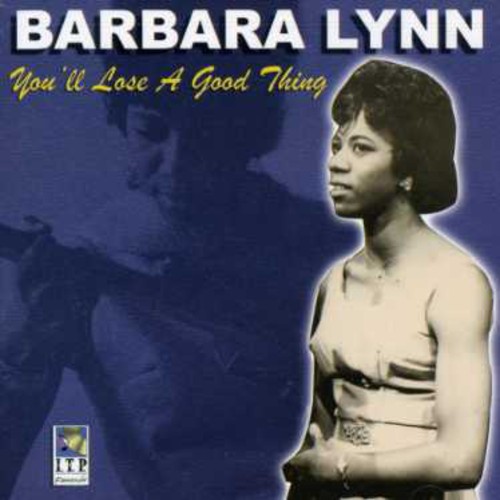 Barbara Lynn - You'll Lose A Good Thing vinyl record cover