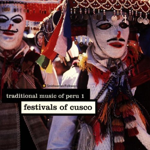 Traditional Music Of Peru 1 / Various - Traditional Music of Peru 1 / Various