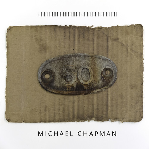 Michael Chapman - 50 vinyl record cover