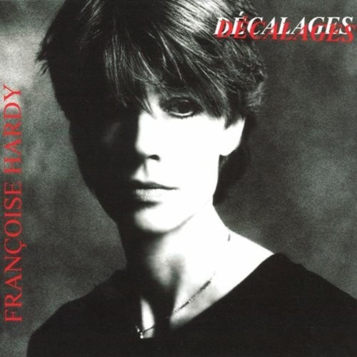Francoise Hardy - Decalages vinyl record cover
